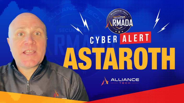 Armada Cyber Alert – Astaroth